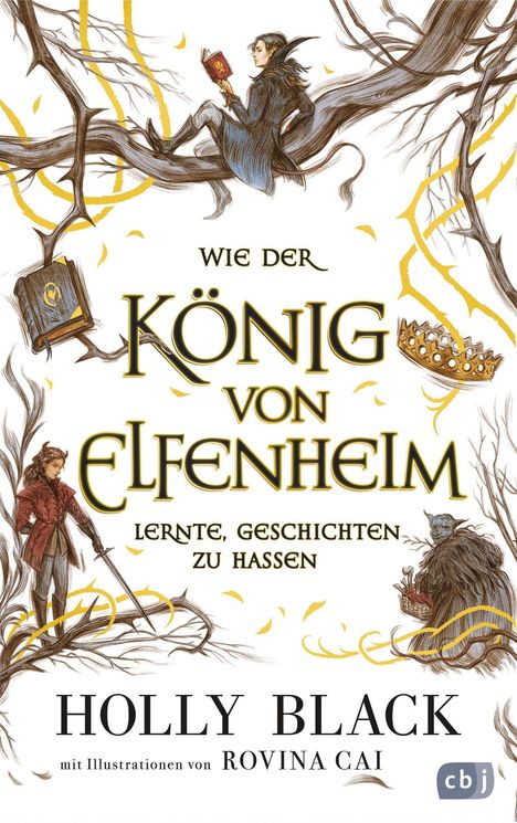 Holly Black: Wie der König von Elfenheim lernte, Geschichten zu hassen, Buch