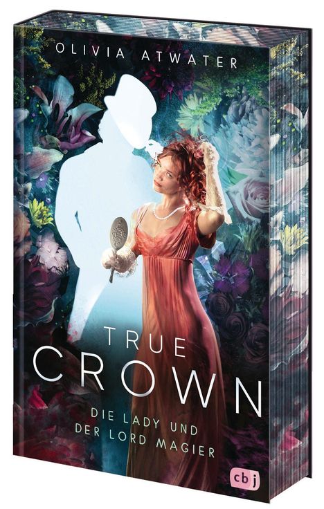 Olivia Atwater: True Crown - Die Lady und der Lord Magier, Buch