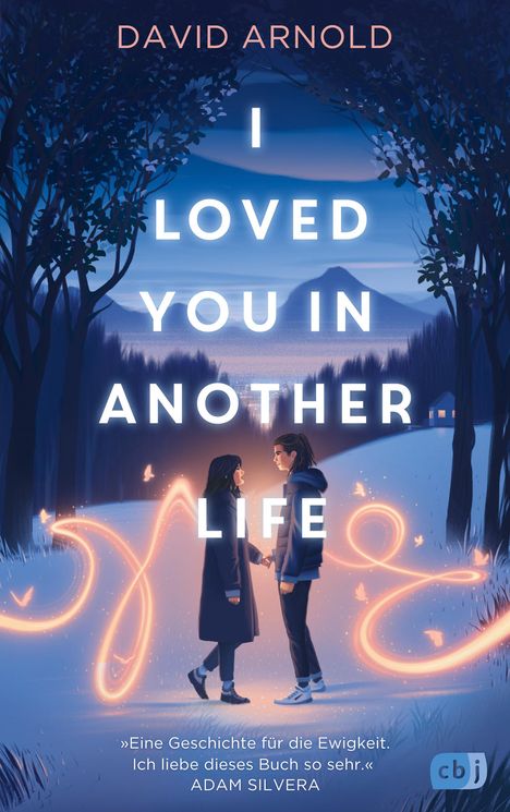 David Arnold: I Loved You in Another Life, Buch