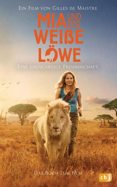 Prune de Maistre: Maistre, P: Mia und der weiße Löwe - Das Buch zum Film, Buch