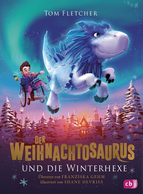 Tom Fletcher: Der Weihnachtosaurus und die Winterhexe, Buch