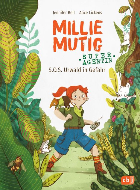 Jennifer Bell: Millie Mutig, Super-Agentin - S.O.S. Urwald in Gefahr, Buch