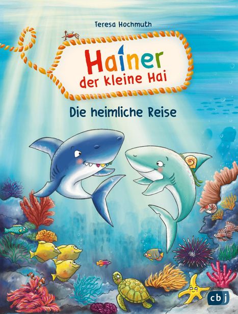 Teresa Hochmuth: Hainer der kleine Hai - Die heimliche Reise, Buch