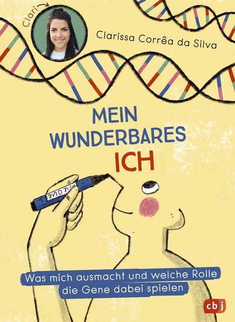 Clarissa Corrêa da Silva: Mein wunderbares Ich - Was mich ausmacht und welche Rolle die Gene dabei spielen, Buch