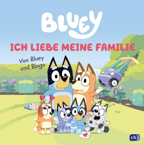 BLUEY - Ich liebe meine Familie, Buch