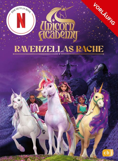 Unicorn Academy - Ravenzellas Rache, Buch