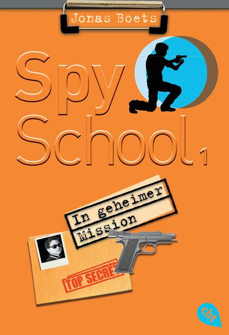 Jonas Boets: Boets, J: Spy School - In geheimer Mission, Buch