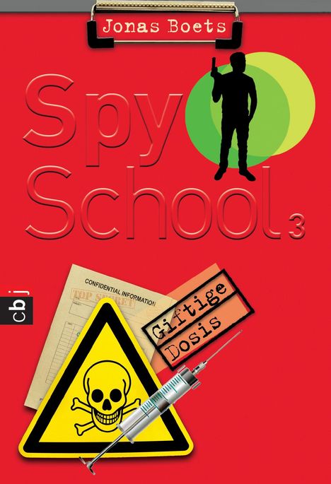 Jonas Boets: Spy School - Giftige Dosis, Buch