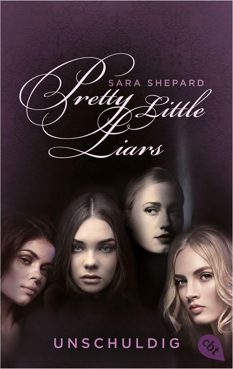 Sara Shepard: Pretty Little Liars - Unschuldig, Buch