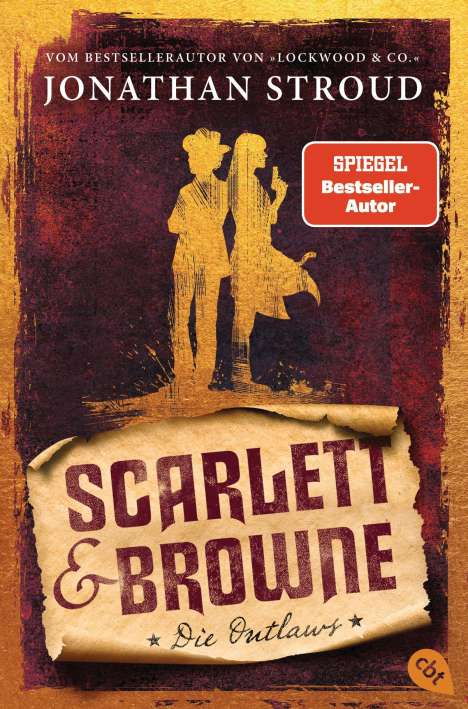 Jonathan Stroud: Scarlett &amp; Browne - Die Outlaws, Buch