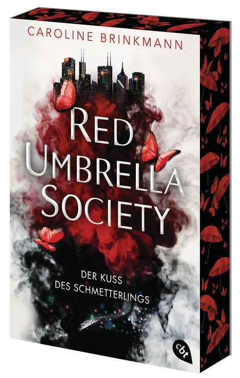 Caroline Brinkmann: Red Umbrella Society - Der Kuss des Schmetterlings, Buch