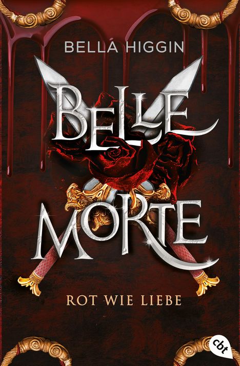 Bella Higgin: Belle Morte - Rot wie Liebe, Buch