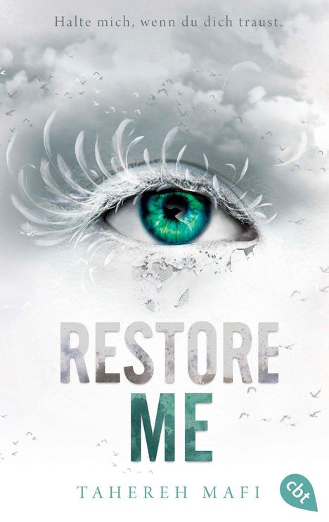 Tahereh Mafi: Restore Me, Buch