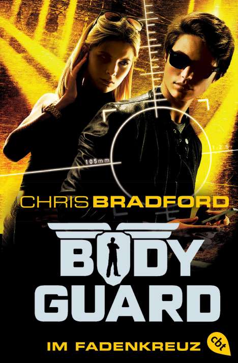 Chris Bradford: Bodyguard 04 - Im Fadenkreuz, Buch