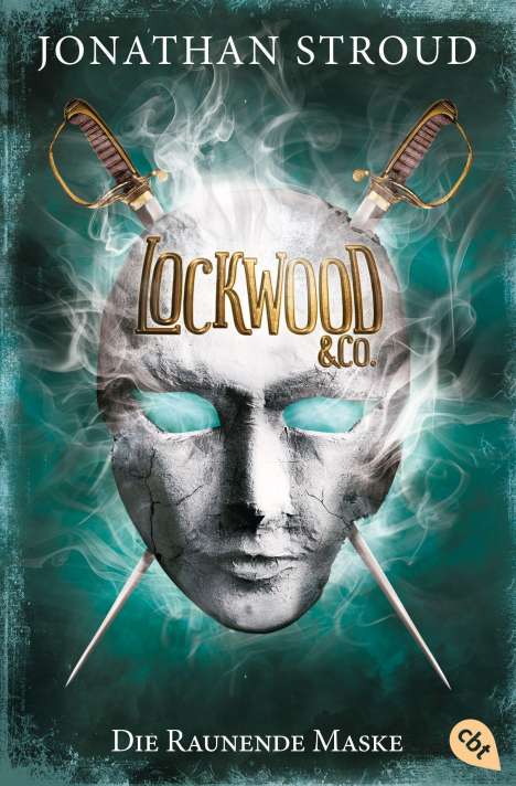 Jonathan Stroud: Lockwood &amp; Co. 03 - Die Raunende Maske, Buch