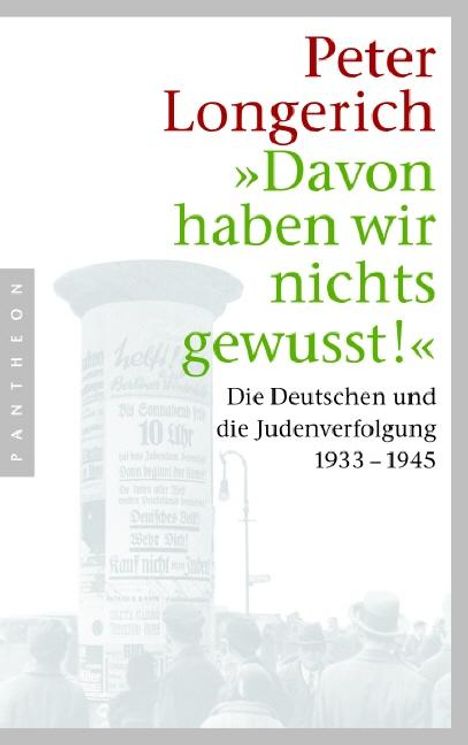 Peter Longerich: "Davon haben wir nichts gewusst!", Buch