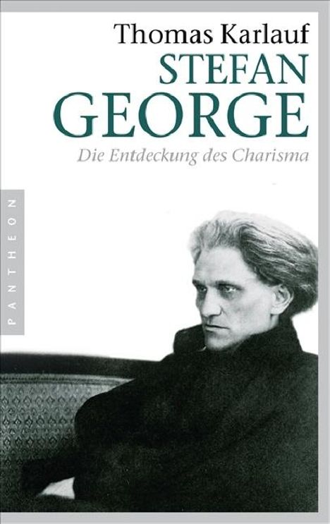 Thomas Karlauf: Stefan George, Buch