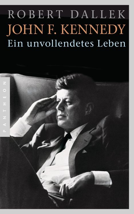 Robert Dallek: John F. Kennedy, Buch