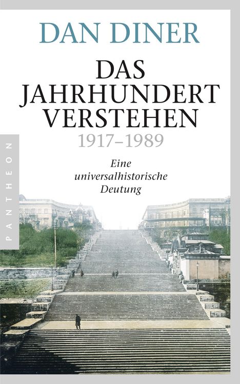 Dan Diner: Das Jahrhundert verstehen, Buch