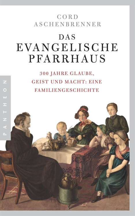 Cord Aschenbrenner: Aschenbrenner, C: Das evangelische Pfarrhaus, Buch