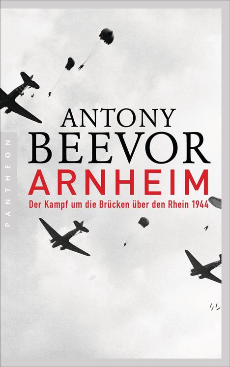 Antony Beevor: Arnheim, Buch