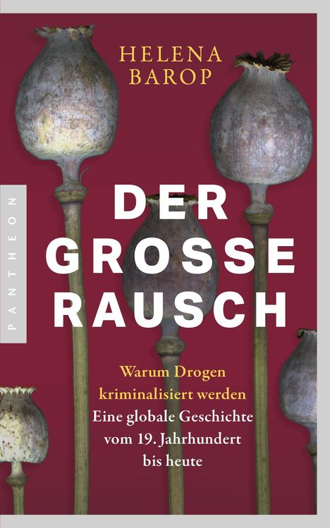 Helena Barop: Der große Rausch, Buch