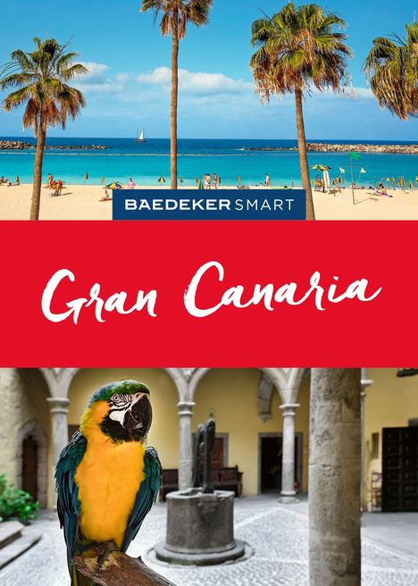 Rolf Goetz: Baedeker SMART Reiseführer Gran Canaria, Buch