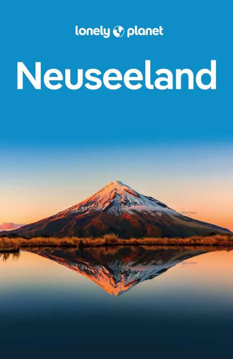 Roxanne de Bruyn: LONELY PLANET Reiseführer Neuseeland, Buch