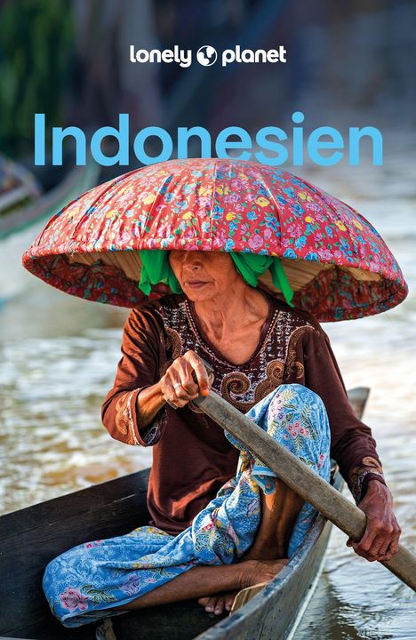 David Eimer: LONELY PLANET Reiseführer Indonesien, Buch