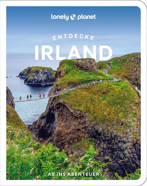 Isabel Albiston: Lonely Planet Reiseführer Entdecke Irland, Buch