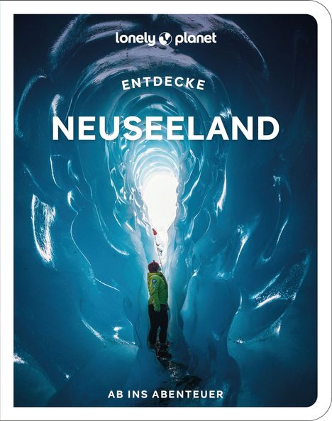 LONELY PLANET Reiseführer Entdecke Neuseeland, Buch