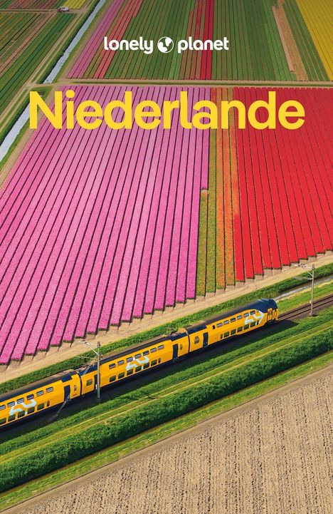 "Niederlande" in gelber Schrift. Luftaufnahme: Eine gelbe Bahn fährt vor bunten Tulpenfeldern in Pink, Rot und Grün.