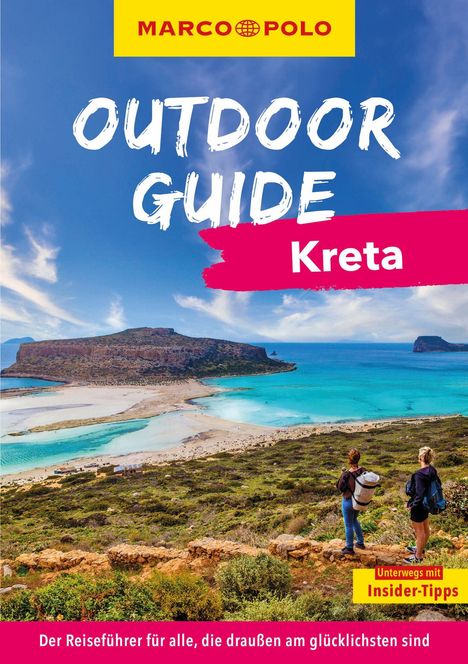 "Outdoor Guide Kreta" weiße Schrift, blauer Himmel, zwei Wanderer schauen auf türkisfarbenes Meer, Inseln im Hintergrund.
