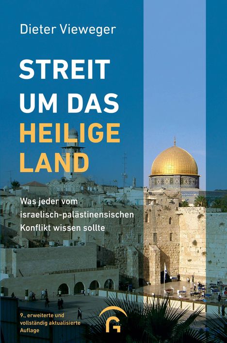 Dieter Vieweger: Streit um das Heilige Land, Buch