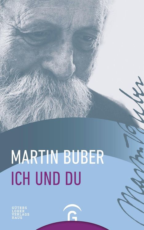 Martin Buber: Ich und Du, Buch