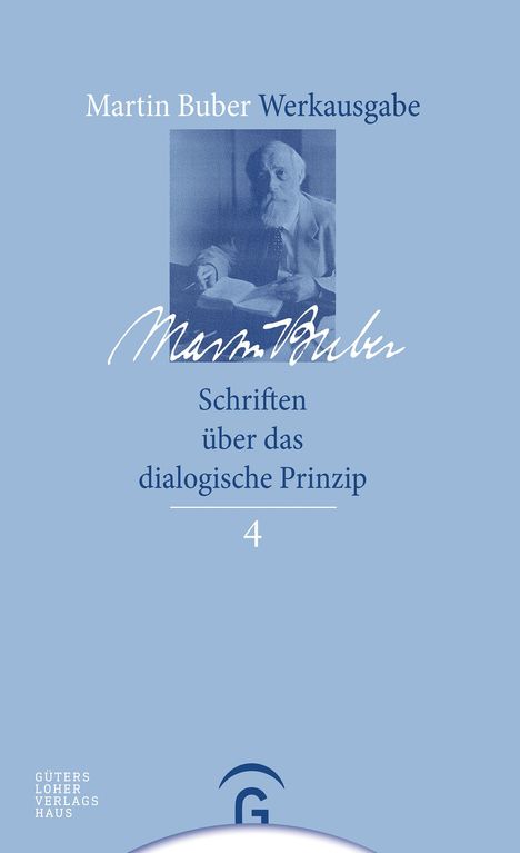 Martin Buber: Schriften über das dialogische Prinzip, Buch