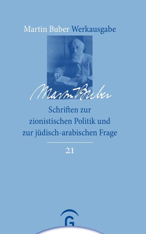 Martin Buber: Buber, M: Schriften zur zionistischen Politik, Buch