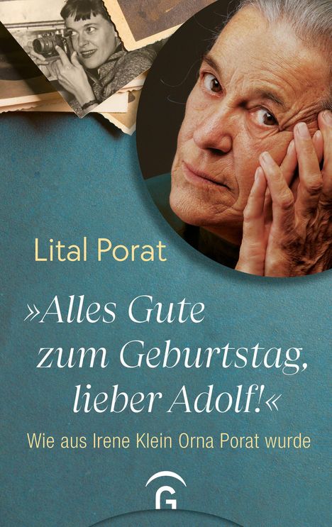 Buchtitel: "Alles Gute zum Geburtstag, lieber Adolf!" von Lital Porat. Altes Foto und Porträt einer älteren Frau.