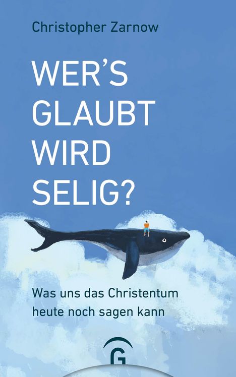 Christopher Zarnow: Wer's glaubt, wird selig?, Buch