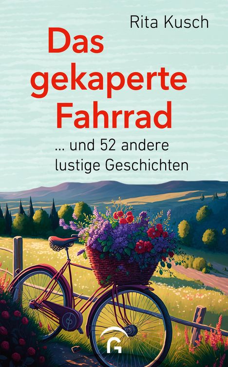 Rita Kusch: Das gekaperte Fahrrad, Buch