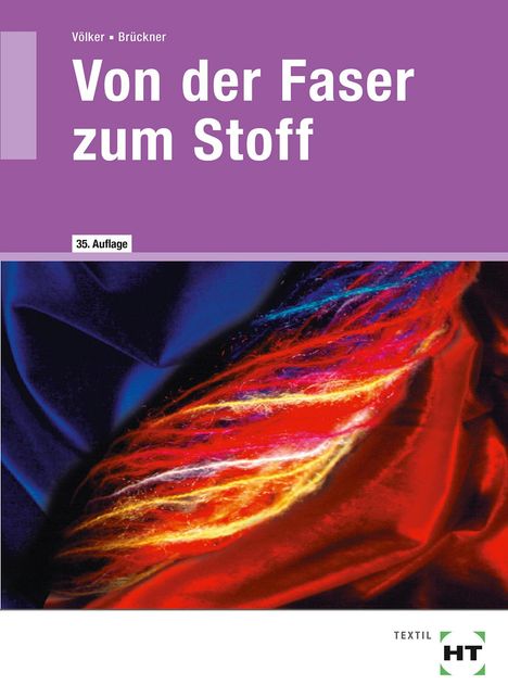 Von der Faser zum Stoff, Buch