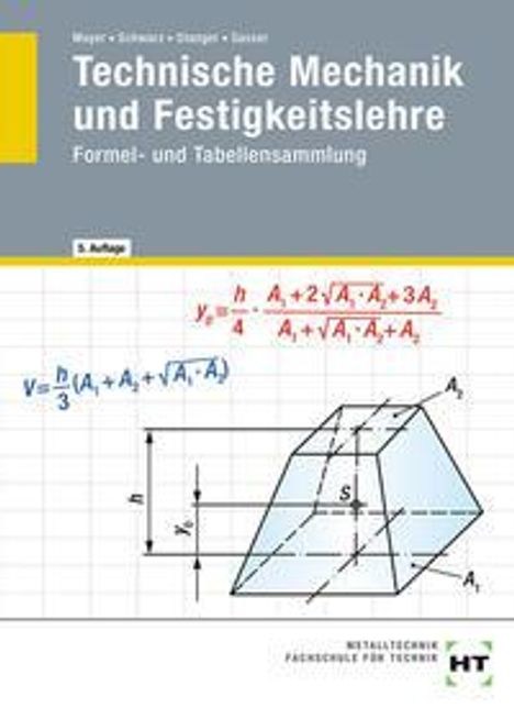Andreas Gasser: Gasser, A: Technische Mechanik und Festigkeitslehre, Buch