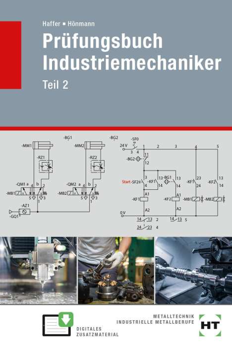 Reiner Haffer: Prüfungsbuch Industriemechaniker Teil 2, Buch