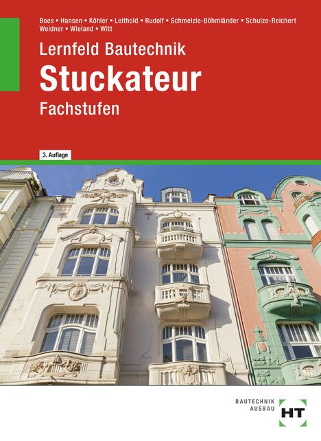 Manfred Boes: eBook inside: Buch und eBook Lernfeld Bautechnik Stuckateur, Buch