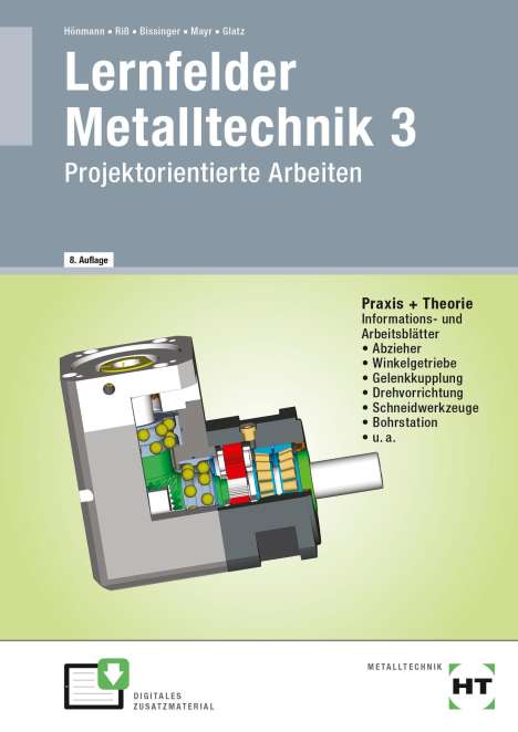 Robert Hönmann: Lernfelder Metalltechnik 3, Buch