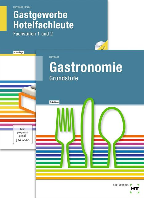 F. Jürgen Herrmann: Paketangebot Gastronomie Grundstufe + Gastgewerbe Hotelfachleute, Buch
