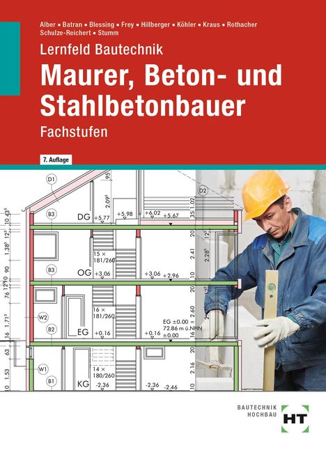 Christa Alber: eBook inside: Buch und eBook Lernfeld Bautechnik Maurer, Beton- und Stahlbetonbauer, Buch