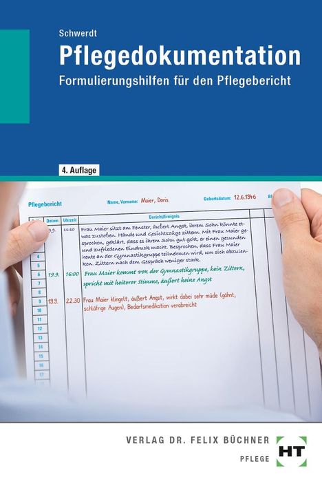 Christine Schwerdt: Pflegedokumentation, Buch