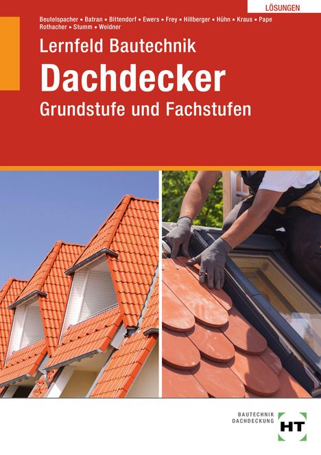 Balder Batran: Lösungen Lernfeld Bautechnik Dachdecker, Buch