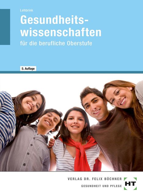 Antje Lehbrink: Gesundheitswissenschaften, Buch